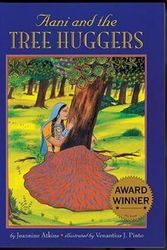 Cover Art for 9781584300045, Aani and the Tree Huggers by Jeannine Atkins