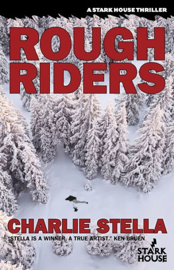 Cover Art for 9781933586397, Rough Riders by Charlie Stella