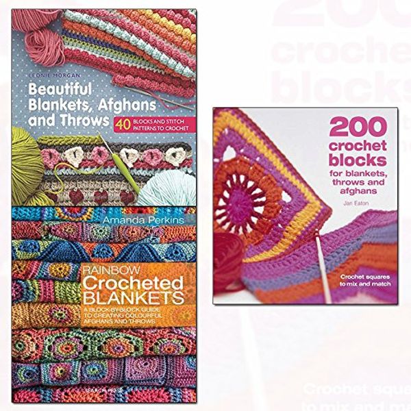 Cover Art for 9789123654017, rainbow crocheted blankets,beautiful blankets, afghans and throws and 200 crochet blocks for blankets, throws and afghans 3 books collection set - (crochet squares to mix-and-match) by Amanda Perkins