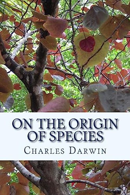 Cover Art for 9781530766161, On the Origin of Species by Means of Natural SelectionOr the Preservation of Favoured Races in the St... by Professor Charles Darwin