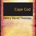 Cover Art for 9780554677606, Cape Cod by Henry David Thoreau