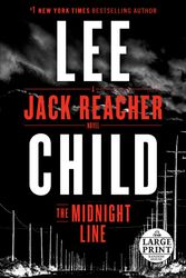 Cover Art for 9780525524434, The Midnight Line: A Jack Reacher Novel (Random House Large Print) by Lee Child