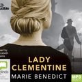 Cover Art for 9780655683797, Lady Clementine by Marie Benedict