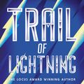 Cover Art for 9781529346671, Trail of Lightning by Rebecca Roanhorse