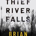 Cover Art for 9781542093385, Thief River Falls by Brian Freeman