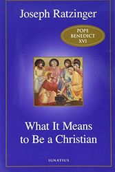 Cover Art for 9781621641582, What It Means to Be a Christian by Joseph Ratzinger