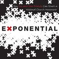 Cover Art for B003E2UPS8, Exponential: How You and Your Friends Can Start a Missional Church Movement (Exponential Series) by Dave Ferguson, Jon Ferguson