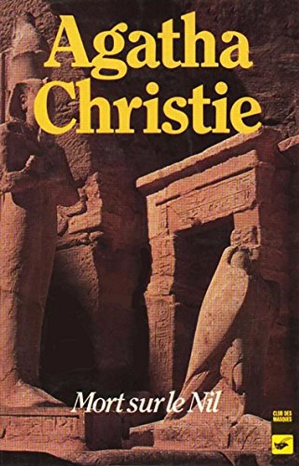 Cover Art for 9782010161308, Mort sur le Nil by Agatha Christie