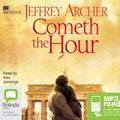 Cover Art for 9781509832965, Cometh the Hour by Jeffrey Archer