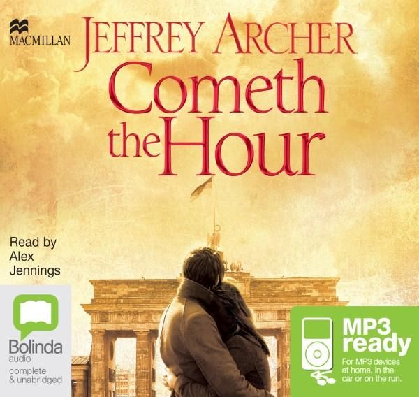 Cover Art for 9781509832965, Cometh the Hour by Jeffrey Archer