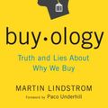 Cover Art for 9780385528290, Buyology by Martin Lindstrom