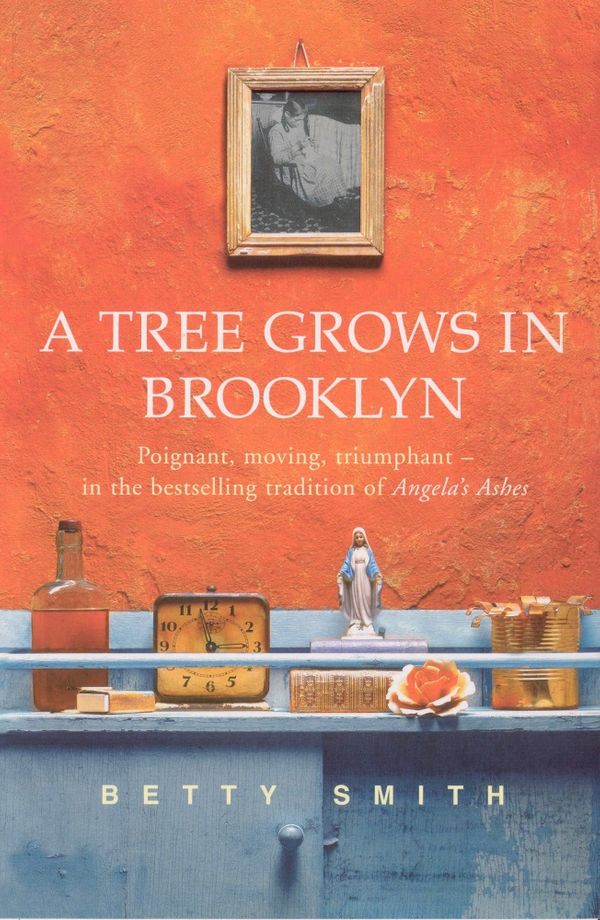 Cover Art for 9780099427575, A Tree Grows In Brooklyn by Betty Smith
