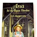 Cover Art for 9788478886333, Ana la de Tejas Verdes by Lucy Maud Montgomery