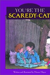 Cover Art for 9781577688594, You're the Scaredy-Cat by Mercer Mayer