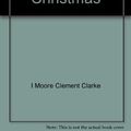 Cover Art for 9780307137241, The Night Before Christmas by Clement C Moore