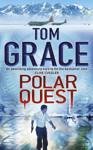Cover Art for 9780007420216, Polar Quest by Tom Grace