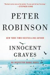 Cover Art for 9780062431202, Innocent Graves by Professor of English and American Literature Peter Robinson