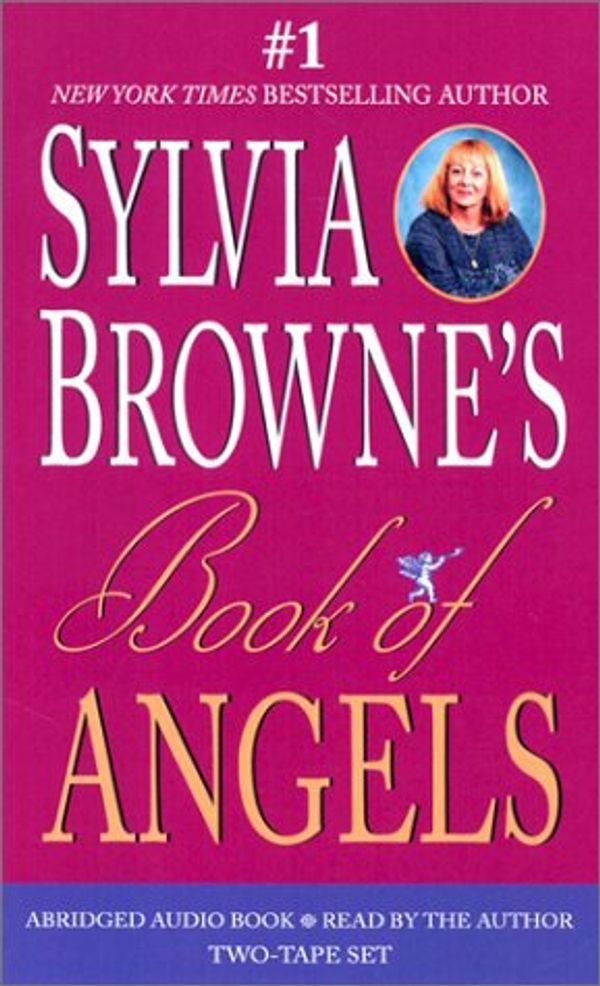 Cover Art for 9781401900885, Sylvia Browne's Book of Angels by Sylvia Browne