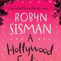 Cover Art for B006CUYVJS, A Hollywood Ending by Robyn Sisman