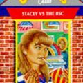 Cover Art for 9780590191616, Stacey Versus the Babysitters Club by Ann M. Martin