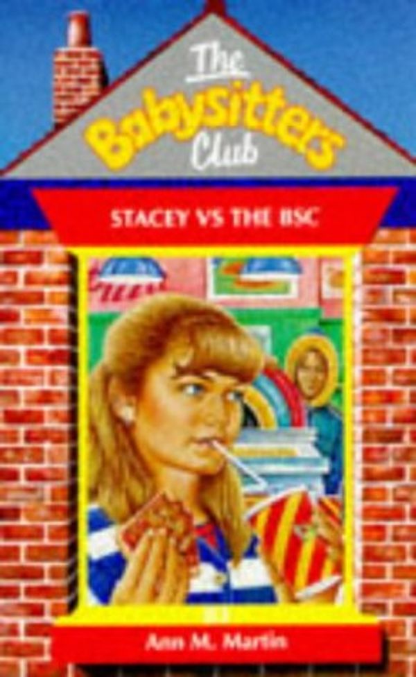 Cover Art for 9780590191616, Stacey Versus the Babysitters Club by Ann M. Martin