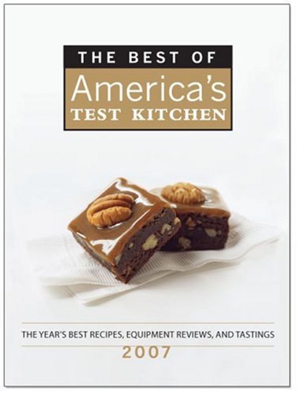 Cover Art for 9781933615097, The Best of America’s Test Kitchen: The Year’s Best Recipes, Equipment Reviews, and Tastings by America's Test Kitchen