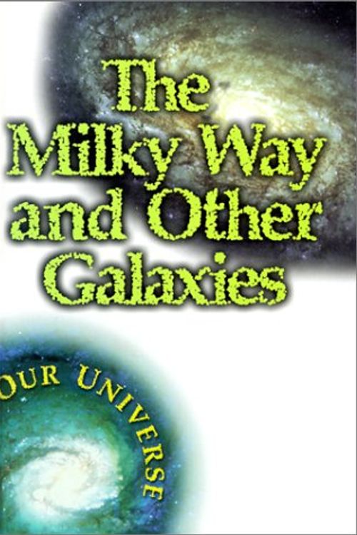 Cover Art for 9780739831076, The Milky Way and Other Galaxies by Gregory Vogt