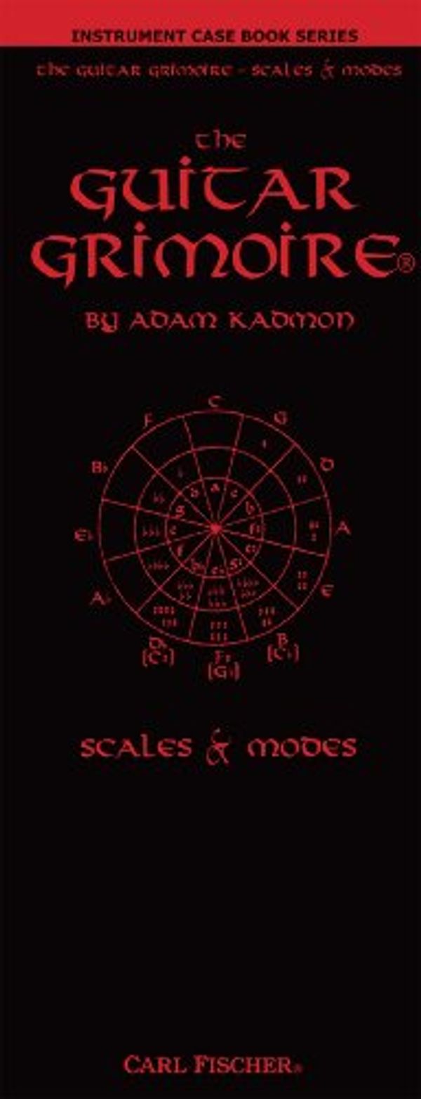 Cover Art for 0798408072735, The Guitar Grimoire - Scales & Modes by Adam Kadmon