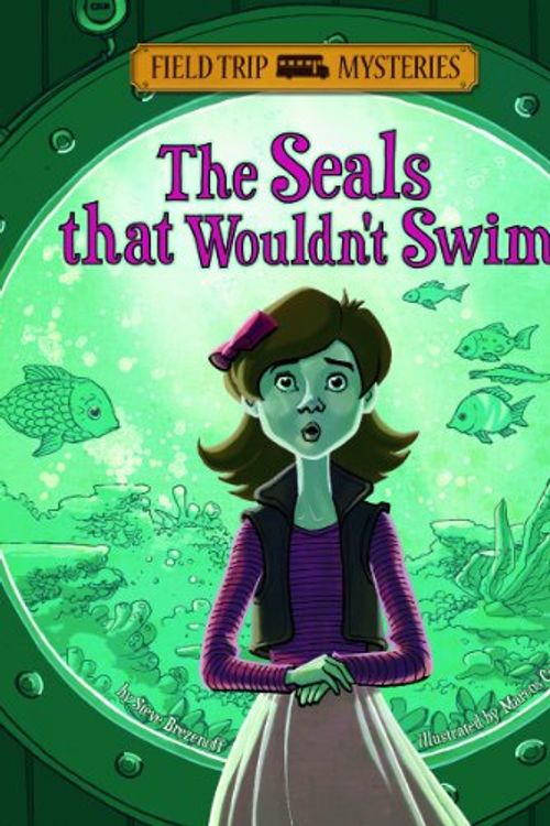 Cover Art for 9781434232250, The Seals That Wouldn't Swim (Field Trip Mysteries) by Steve Brezenoff