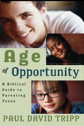 Cover Art for 9780875526058, Age of Opportunity by Paul David Tripp