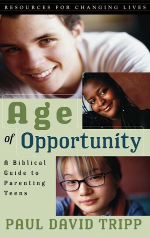 Cover Art for 9780875526058, Age of Opportunity by Paul David Tripp