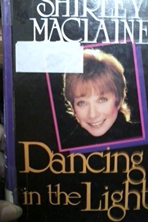 Cover Art for 9780896217034, Dancing in the Light by Shirley MacLaine