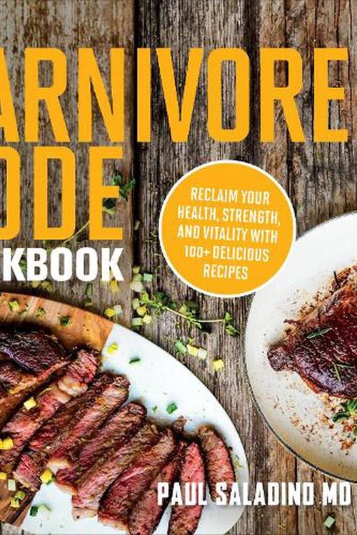 Cover Art for 9780358513186, The Carnivore Code Cookbook by Paul Saladino
