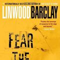 Cover Art for 9780385668026, Fear the Worst by Linwood Barclay