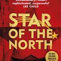 Cover Art for 9781787300484, Star of the North by D. B. John
