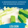 Cover Art for 9780393713206, Aggression in Play Therapy: A Neurobiological Approach for Integrating Intensity by Lisa Dion