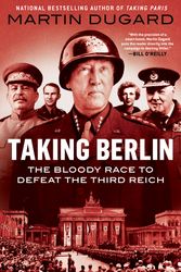 Cover Art for 9780593187425, Taking Berlin by Martin Dugard
