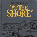 Cover Art for 9781681485195, At The Shore by Jim Campbell