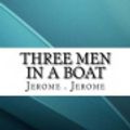 Cover Art for 9781533288059, Three Men in a Boat by Jerome K. Jerome