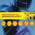 Cover Art for 9780415268325, Investigating Information Society by Hugh Mackay