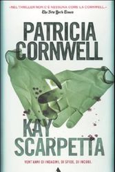 Cover Art for 9788804600893, Kay Scarpetta by Patricia D. Cornwell