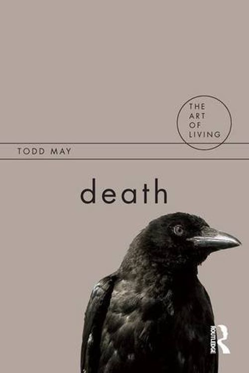 Cover Art for 9781138139510, Death by Todd May