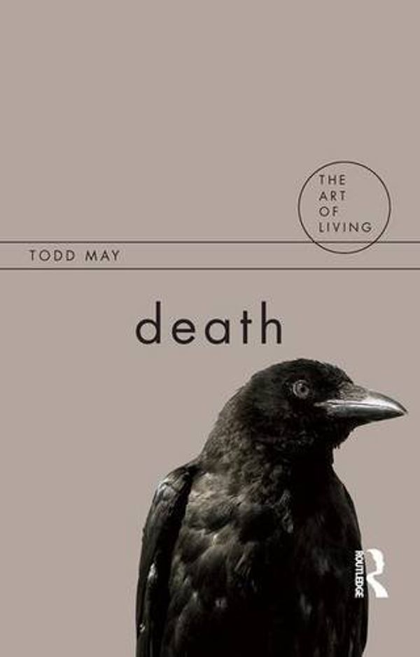 Cover Art for 9781138139510, Death by Todd May