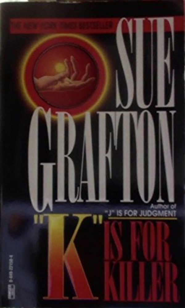 Cover Art for 9780449457689, K is for Killer by Sue Grafton