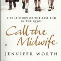 Cover Art for 9781407229980, Call the Midwife by Jennifer Worth