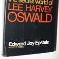 Cover Art for 9780070195394, Legend: The Secret World of Lee Harvey Oswald by Edward Jay Epstein