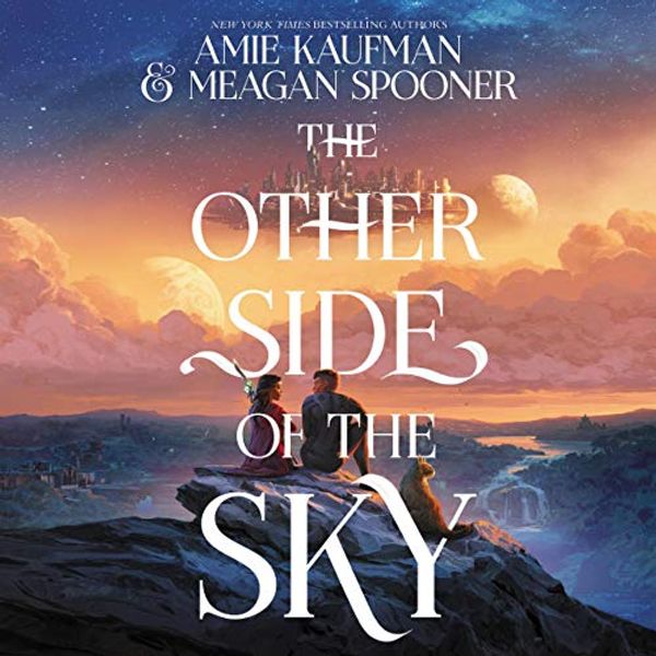 Cover Art for 9781799940937, The Other Side of the Sky by Amie Kaufman, Meagan Spooner