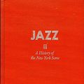 Cover Art for 9780306760556, Jazz: A History of the New York Scene by Samuel B. Charters, Leonard Kunstadt