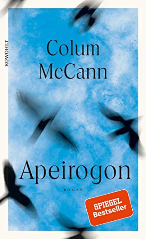 Cover Art for B08CJSD7CD, Apeirogon (German Edition) by Colum McCann