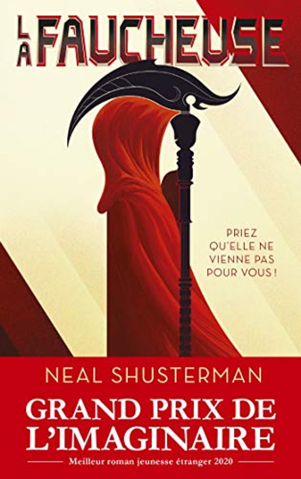 Cover Art for B01N4OSZPF, La Faucheuse, Tome 1 (French Edition) by Neal Shusterman